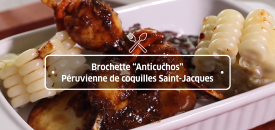 Brochette -Anticuchos - Péruvienne de St Jacques